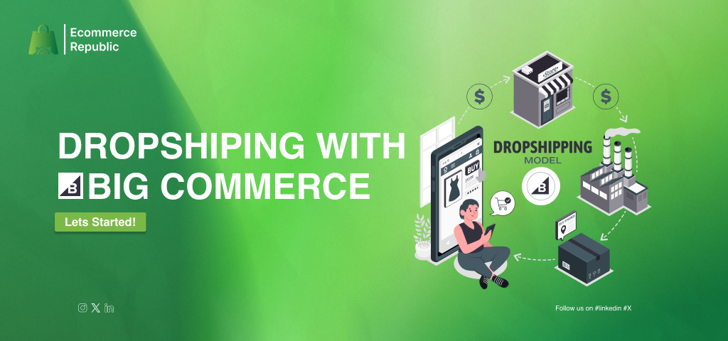 Dropshipping with Bigcommerce