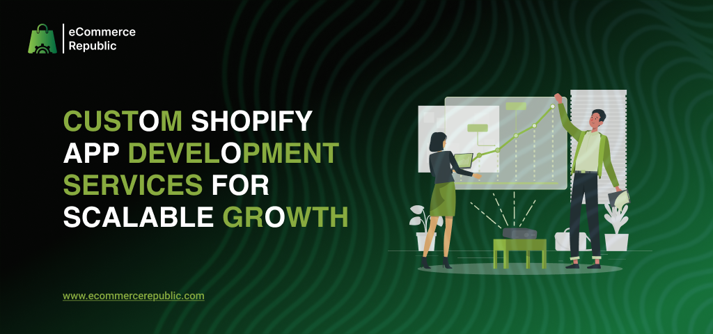 Custom Shopify App Development services