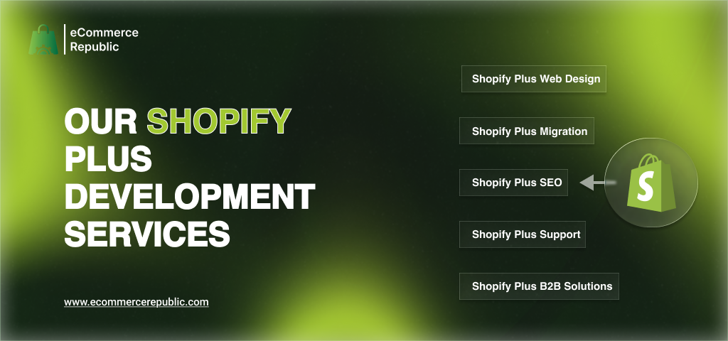 Shopify Plus Development Services