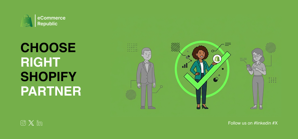 Choose Right Shopify Partner